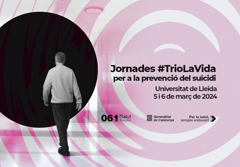 Jornades #TrioLaVida per a la prevenció del suïcidi