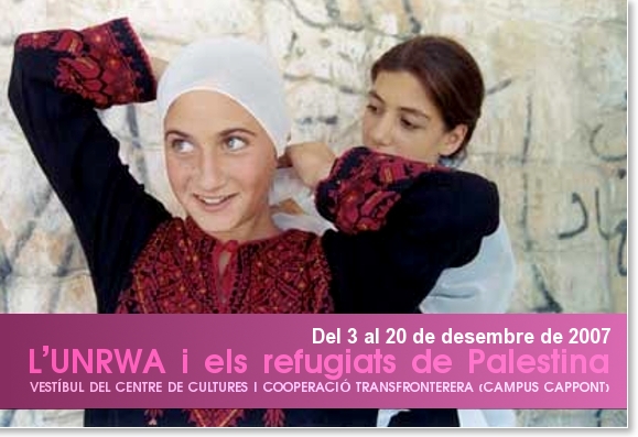 L'UNRWA i els refugiats de Palestina. Exposició Fotogràfica. Universitat de Lleida