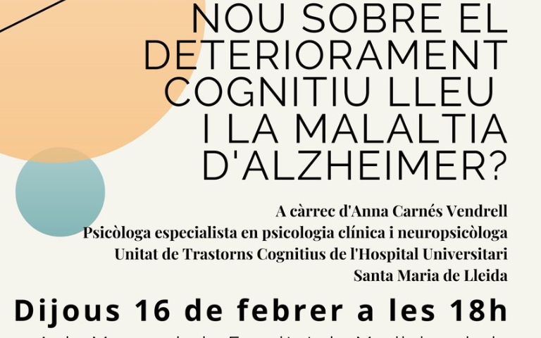 Cloenda del Xè Aniversari de NeuroLleida. Conferència: Què en sabem de nou sobre sobre el deteriorament cognitiu lleu i la malaltia d'Alzheimer?